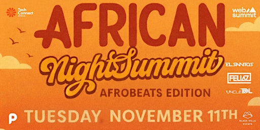  AFRICAN NIGHT SUMMIT – AFROBEATS EDITION