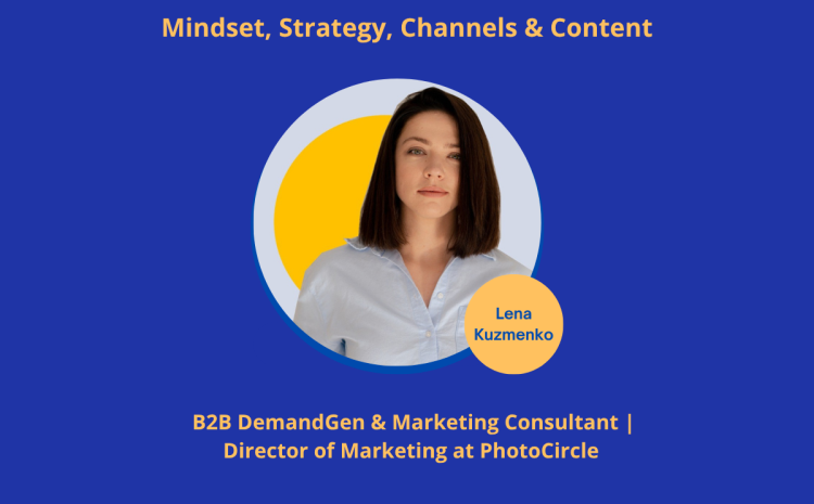  Demand Generation Playbook for B2B SaaS: Mindset, Strategy, Channels & Content
