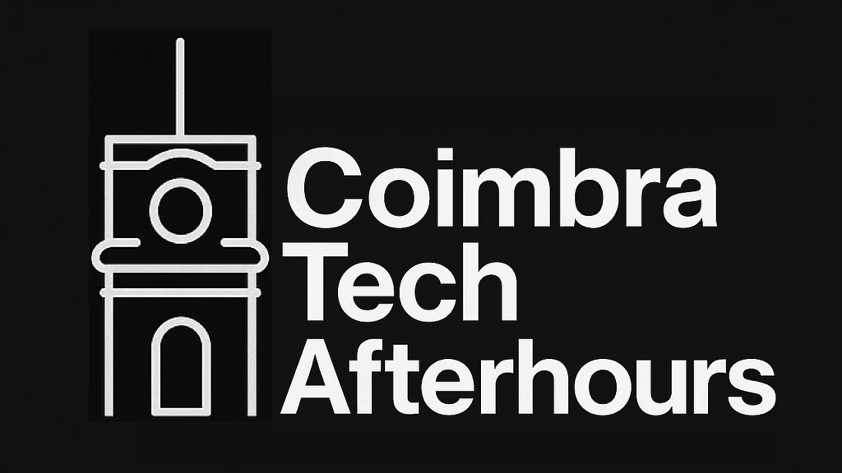 Coimbra Tech Afterhours #1