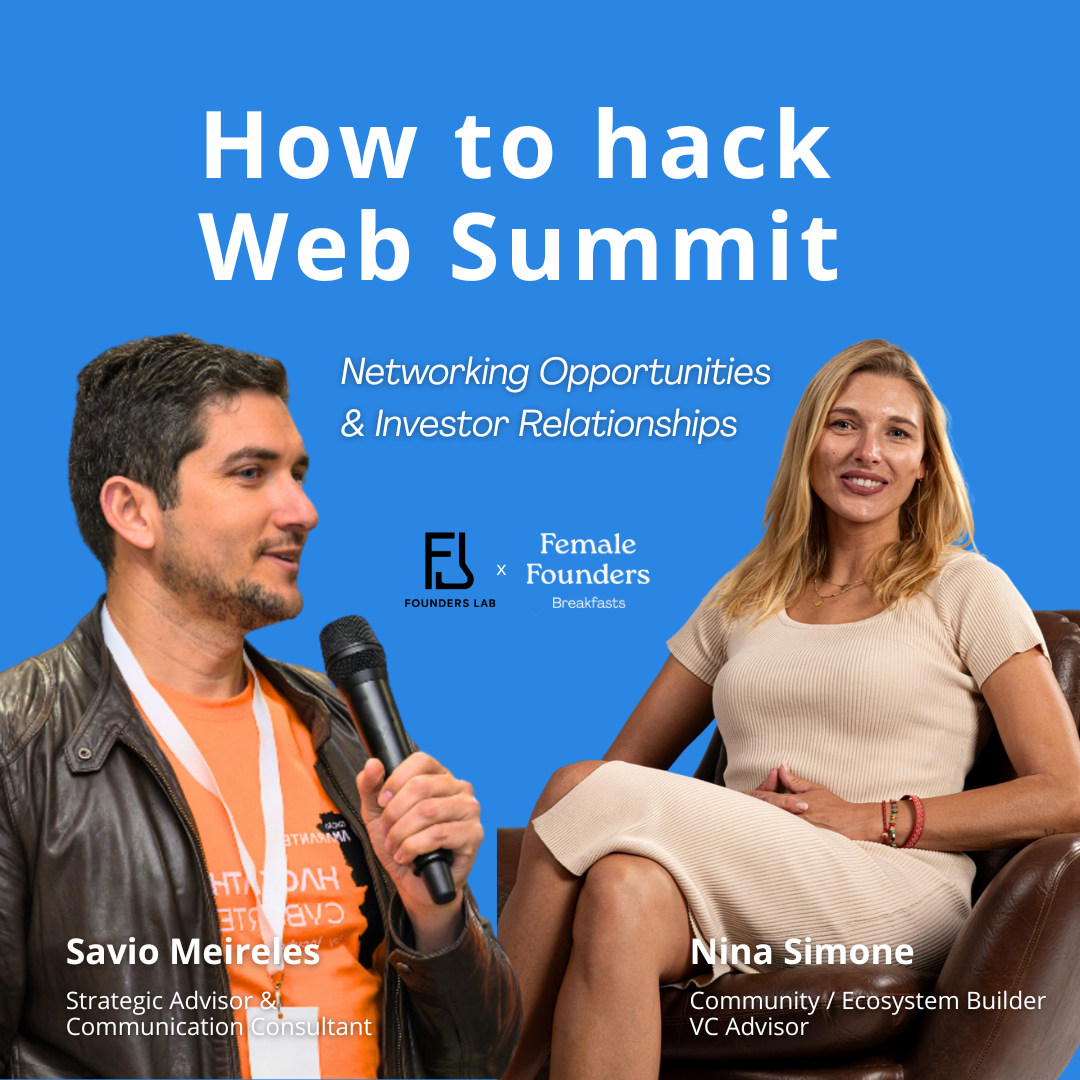 How to hack Websummit – Networking Opportunities; Investor Relationships (Workshop)