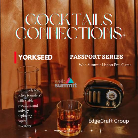 🥂 Yorkseed Cocktails & Connections | Web Summit Pre-Game