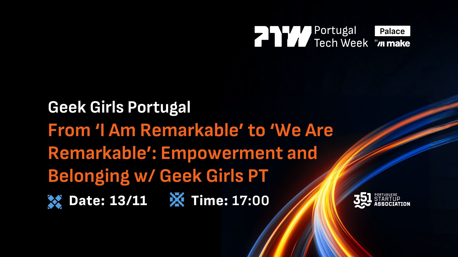 From ‘I Am Remarkable’ to ‘We Are Remarkable’: Empowerment and Belonging with Geek Girls Portugal