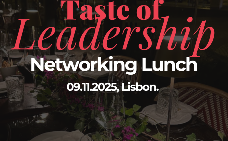  Taste Of Leadership- Private networking lunch